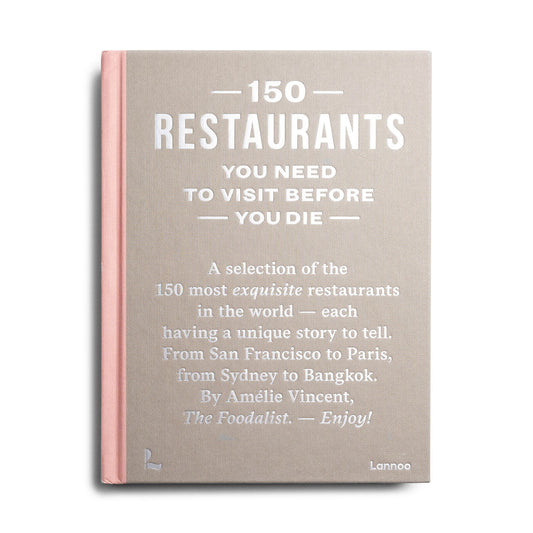 150 Restaurants, die Sie besuchen müssen, bevor Sie sterben