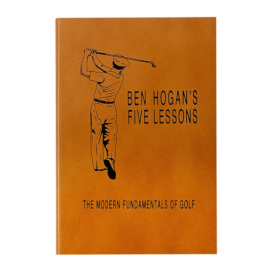 Ben Hogan's Five Lessons