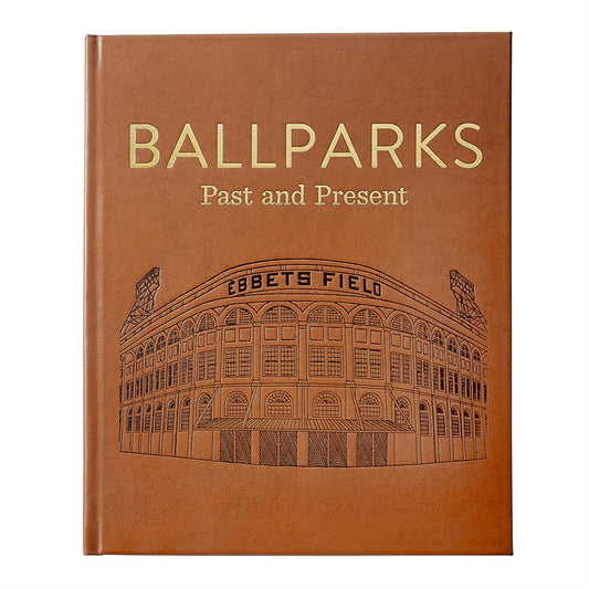 Ballparks: Past & Present