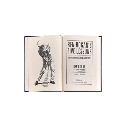 Ben Hogan's Five Lessons: The Modern Fundamentals of Golf Definitive Edition