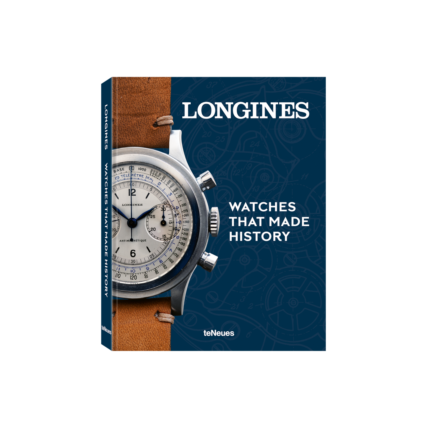'Longines: Watches That Made History' Book