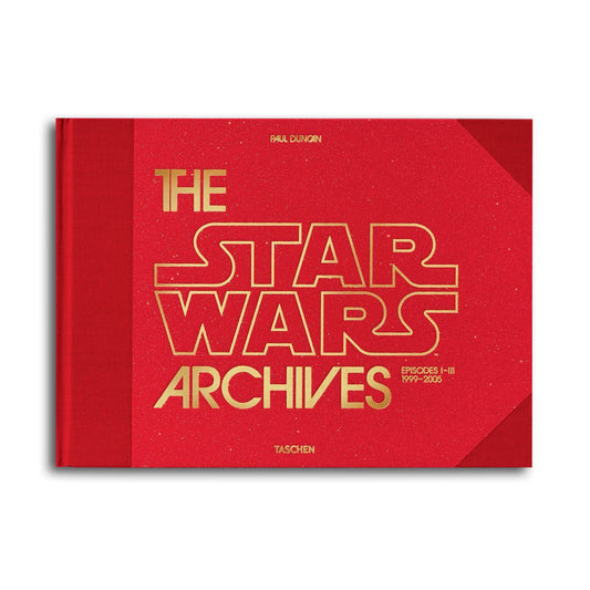 The Star Wars Archives: 1999 - 2005