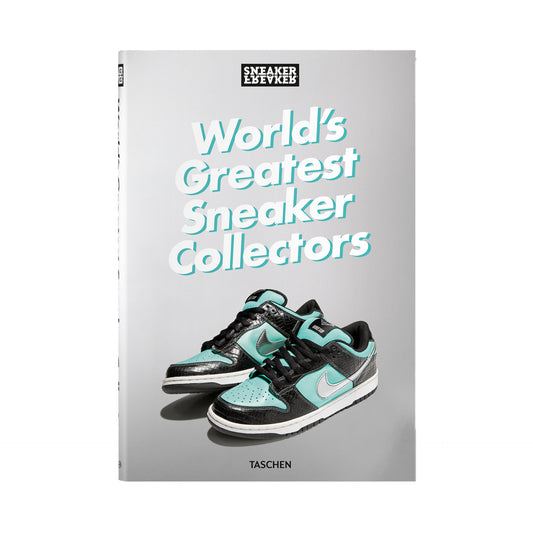 World's Greatest Sneaker Collectors